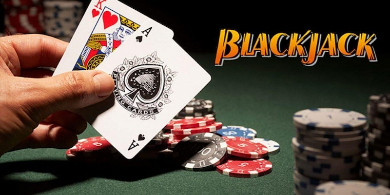 Tips chơi bài Blackjack chắc thắng cho newbie hiện nay